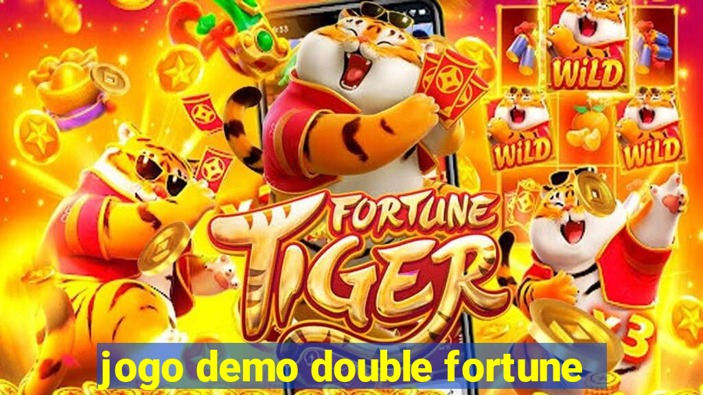 jogo demo double fortune